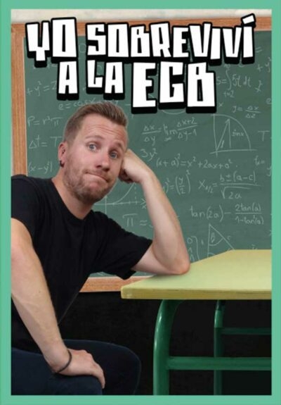 Yo sobreviv� a la EGB