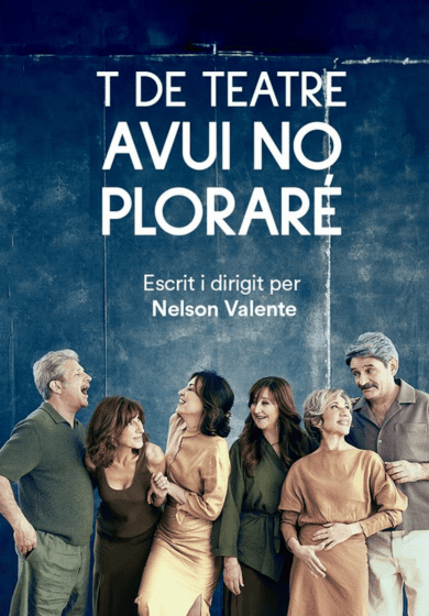 T de Teatre: Avui no plorar�