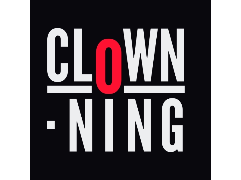 CLOWN·NING