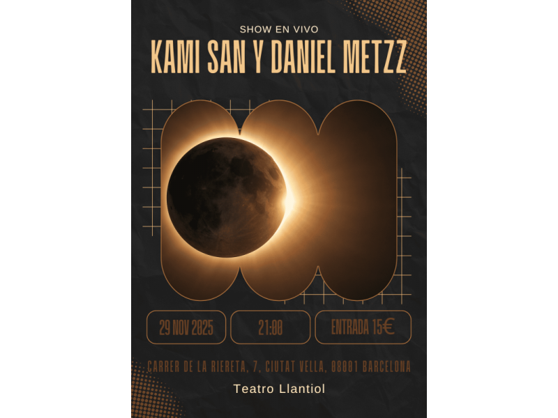 KAMI SAN Y DANIEL METZZ